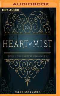 Heart of Mist (Oremere Chronicles) （MP3 UNA）