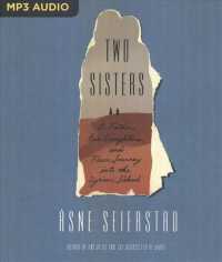 Two Sisters : A Father, His Daughters, and Their Journey into the Syrian Jihad （MP3 UNA）