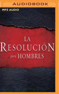 La Resolucin para Hombres/ the Resolution for Men （MP3 UNA）