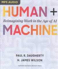 Human + Machine : Reimagining Work in the Age of AI （MP3 UNA）