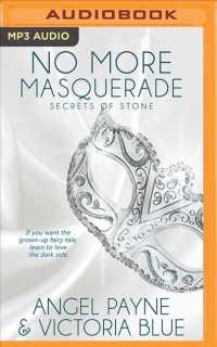 No More Masquerade (Secrets of Stone) （MP3 UNA）