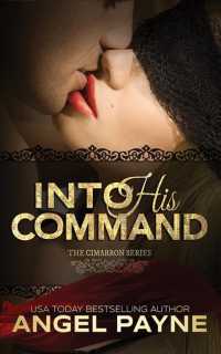 Into His Command (8-Volume Set) (Cimarron) （Unabridged）
