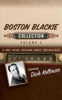 Boston Blackie Collection (6-Volume Set) (Boston Blackie Collection) （Unabridged）