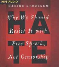 Hate : Why We Should Resist It with Free Speech, Not Censorship （MP3 UNA）