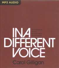 In a Different Voice : Psychological Theory and Women's Development （MP3 UNA）