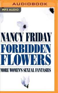 Forbidden Flowers : More Women's Sexual Fantasies （MP3 UNA）