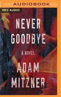 Never Goodbye (Dead Certain) （MP3 UNA）
