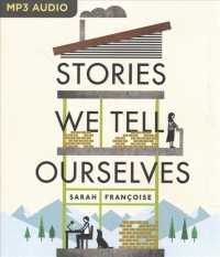 Stories We Tell Ourselves （MP3 UNA）