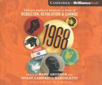 1968 (5-Volume Set) : Today's Authors Explore a Year of Rebellion, Revolution & Change （Unabridged）