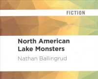 North American Lake Monsters (6-Volume Set) : Stories （Unabridged）