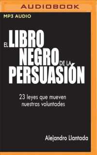 El Libro Negro de la Persuasin : 23 Leyes Que Mueven Nuestras Voluntades (Caminos) （MP3 UNA）