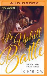 An Uphill Battle (Southern Roots) （MP3 UNA）