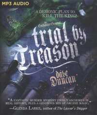 Trial by Treason (The Enchanter General) （MP3 UNA）