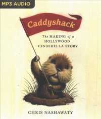 Caddyshack : The Making of a Hollywood Cinderella Story （MP3 UNA）