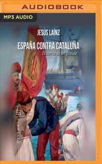 Espaa contra Catalua/ Spain against Catalonia : Historia De Un Fraude/ History of a Fraud （MP3 UNA）