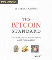 The Bitcoin Standard : The Decentralized Alternative to Central Banking （MP3 UNA）