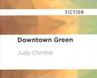 Downtown Green (6-Volume Set) （Unabridged）