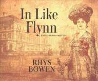 In Like Flynn (9-Volume Set) (Molly Murphy Mysteries) （Unabridged）