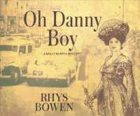 Oh Danny Boy (9-Volume Set) (Molly Murphy Mystery) （Unabridged）