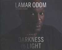 Darkness to Light (6-Volume Set) （Unabridged）