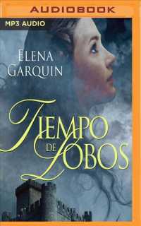 Tiempo de lobos/ Wolf Time （MP3 UNA）