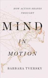 Mind in Motion (11-Volume Set) : How Action Shapes Thought （Unabridged）