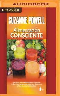 Alimentacin consciente/ Conscious Recipes （MP3 UNA）