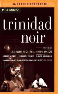 Trinidad Noir (Akashic Noir) （MP3 UNA）