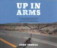 Up in Arms (9-Volume Set) : How the Bundy Family Hijacked Public Lands, Outfoxed the Federal Government, and Ignited America's Patriot Militia Movemen 〈10〉 （Unabridged）