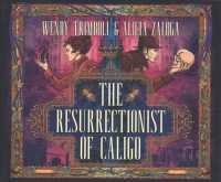 The Resurrectionist of Caligo (10-Volume Set) （Unabridged）