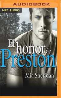El honor de Preston/ Preston's Honor （MP3 UNA TR）
