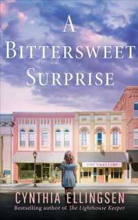 A Bittersweet Surprise (7-Volume Set) (Starlight Cove) （Unabridged）