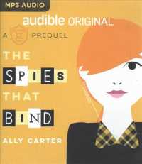 The Spies That Bind : A Gallagher Girls Prequel (Gallagher Girls) （MP3 UNA）