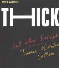 Thick : And Other Essays （MP3 UNA）