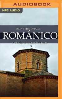 Breve historia del Romnico / Brief history of the Romanesque 〈1〉 （MP3 UNA）