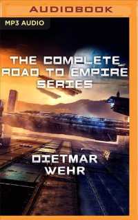 The Complete Road to Empire Series (Road to Empire) 〈1〉 （MP3 UNA）