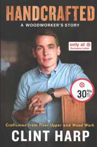 Handcrafted - Target Exclusive Edition : A Woodworker's Story