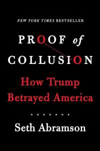 Proof of Collusion : How Trump Betrayed America