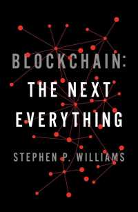 Blockchain : The Next Everything