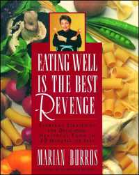 Eating Well Is the Best Revenge （Reprint）