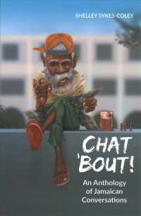 Chat bout! : An Anthology of Jamaican Conversations
