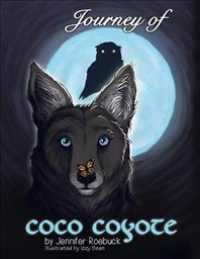 The Journey of Coco Coyote