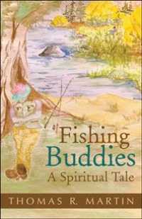 Fishing Buddies : A Spiritual Tale