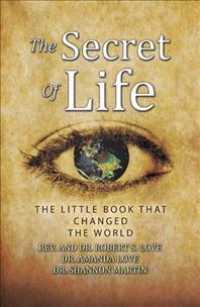The Secret of Life : The Little Book That Changed the World