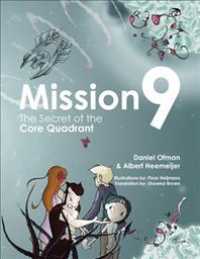 Mission9 : The Secret of the Core Quadrant -- Paperback / softback