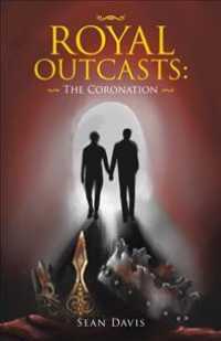 Royal Outcasts : The Coronation