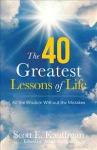 40 Greatest Lessons of Life : All the Wisdom, with the Mistakes -- Hardback