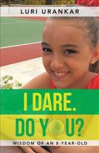 I Dare Do You? : Wisdom of an 8-year-old