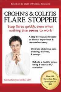 Crohn's and Colitis the Flare Stopper(TM)System.: A Step-By-Step Guide Based on 30 Years of Medical Research and Clinical Experience