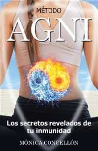 Mtodo Agni Los Secretos Revelados De Tu Inmunidad